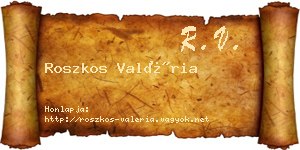 Roszkos Valéria névjegykártya